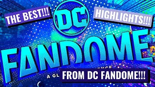 The Best Highlights from DC Fandome!!!