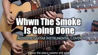 When The Smoke Is Going Done - Scorpion || Acoustic Guitar cover by Akbar