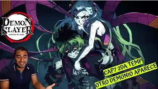 Reacción Kimetsu no yaiba / 2 DA TEMPORADA / CAP 7  (un nuevo enemigo llega)