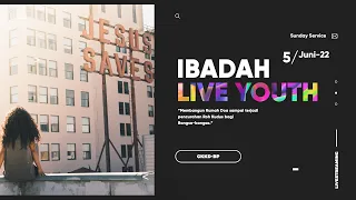 Ibadah Live Youth GKKD-BP | Minggu 05 Juni 2022