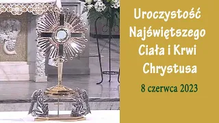 08.06 g.10:00 Urocz. Najświętszego Ciała i Krwi Chrystusa | Msza święta | Procesja Eucharystyczna