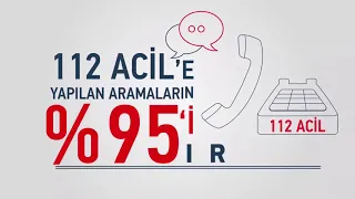 Lütfen 112 Acil hattını gereksiz yere meşgul etmeyin.