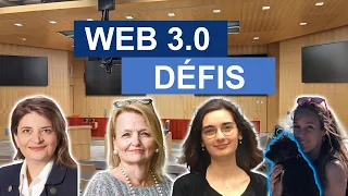 Journée thématique : Tour d'horizon sur le Web 3.0 | Des défis et réglementations du Web 3.0