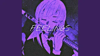 FEELINGS