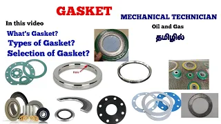 TYPES OF GASKETS | RTJ | SPIRAL WOUND GASKETS | FOR MECHANICAL TECHNICIAN JOB | OIL & Gas Tamil