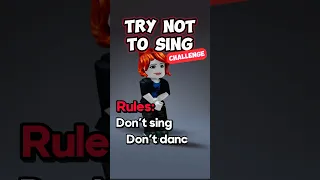 TRY NOT TO SING 🎶*IMPOSSIBLE*