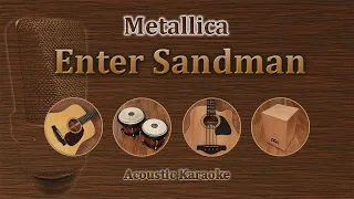 Enter Sandman - Metallica (Acoustic Karaoke)