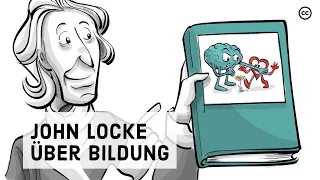 John Locke: Wie man freie Denker bildet
