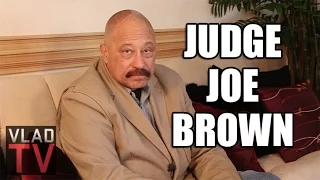 Judge Joe Brown on 5-Day Jail Stint: I Did It & I'd Do It Again