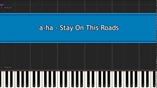 a-ha  - ''Stay On These Roads''