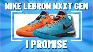 Nike LeBron NXXT GEN 'I Promise' Review