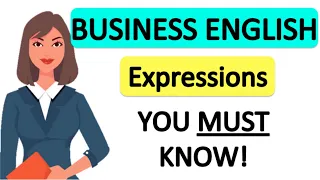 10 Business English Expressions You Must Know! | Practice with Examples