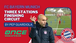 FC Bayern Munich - three stations finishing circuit by Pep Guardiola
