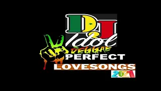 MIXTAPE REGGAE PERFECT LOVE JUL 2021 FULL MIX BY DJ IDOL FEAT GINJAH,TURBULENCE,JAH CURE,ANTHONY B