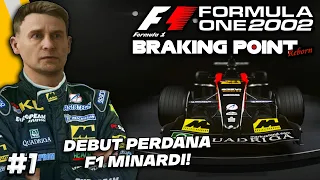 PERDANA MAIN GAME F1 2002, DEBUT F1 CASPER AKKERMAN!😍- F1 2002 Braking Point Reborn 1 (PC) Indonesia