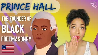 Prince Hall: The Founder Of Black Freemasonry