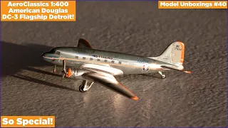 AeroClassics American Airlines Douglas DC-3 "Flagship Detroit" Unboxing! | Model Unboxings #40