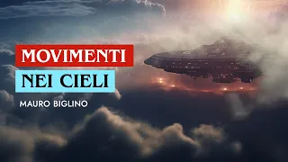 Movimenti nei cieli | Mauro Biglino