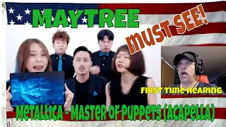 Metallica - Master of Puppets (acapella) - First time - kind of! REACTION - MAYTREE are AMAZING!