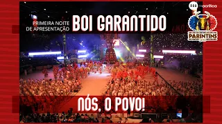 FESTIVAL DE PARINTINS 2019 |  BOI GARANTIDO | 1º noite