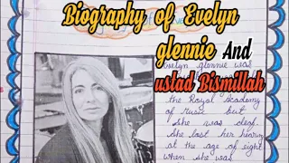 Biography of Evelyn glennie and ustad Bismillah Khan @New_age_library
