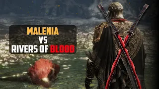 Malenia vs Rivers of Blood Solo Fight | Malenia Blade of Miquella vs Rivers of Blood | Best Builds