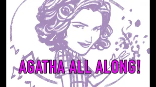 It Was Agatha All Along Sketch!