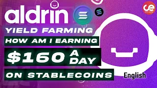 Aldrin Yield Farming & Trick to Earn 100% APR on Stabelcoins - English