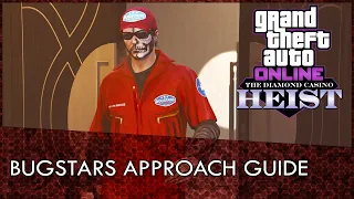 GTA Online Casino Heist Bugstars Approach Guide (No Cops and Money Lost)