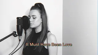 It Must Have Been Love - Roxette (Zuzia Miszczyszyn cover)