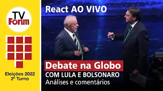 DEBATE NA GLOBO COM LULA E BOLSONARO: análises e comentários | REACT AO VIVO!