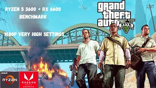 GTA V | Ryzen 5 3600 + RX 6600 8gb Benchmark | 1080p Very High Settings