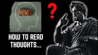 💡HOW TO READ PEOPLE'S THOUGHTS WITH 3 SIMPLE TECHNIQUES | Stoic Philosophy #stoicism #mindset