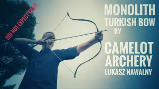Monolith Turkish Bow by Łukasz Nawalny, Camelot Archery - Review