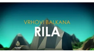 Vrhovi Balkana: Rila