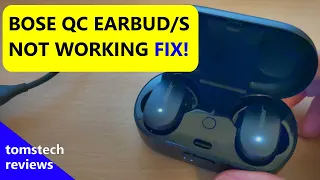 How To Fix Bose QuietComfort Earbud Not Working