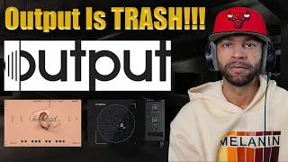 Output Is Trash For This!!! @Outputsounds