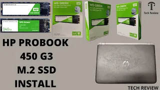#HP PROBOOK 450 G3 LAPTOP  M.2 SSD INSTALL