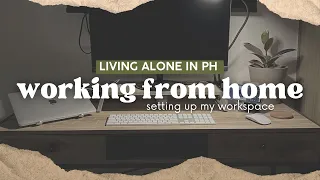 setting up my desk (silent vlog) | living alone in the Philippines