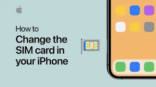 How to change the SIM card in your iPhone — Apple Support