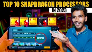 TOP 10 POWERFUL SNAPDRAGON PROCESSORS IN 2023 🔥