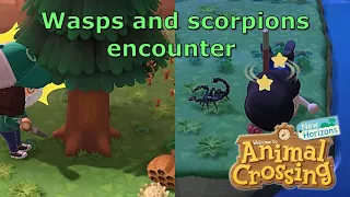 Compilation of  wasps and scorpions encounter (Animal Crossing: New Horizons)