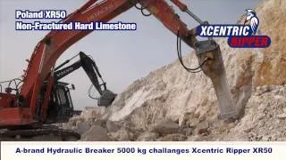 A-Brand Hydraulic Breaker 5000kg challenges Xcentric Ripper XR50. Non-fractured hard limestone