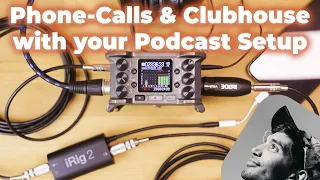 Podcast Setup & DJ Setup for Clubhouse with the Zoom F6, Mix Minus, Monitoring, and the iRig 2