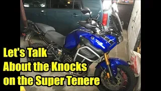 Let's Talk about the Knocks on the Super Tenere