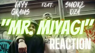 Jayy Grams "Mr. Miyagi" feat. Smoke DZA (REACTION) Subscriber Request