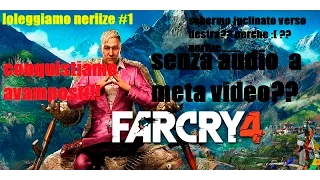 Far Cry 4 Gameplay - Avamposto a griletto facile| SENZA AUDIO A META VIDEO XKE?? [ita]