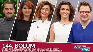 Hayatın Ritmi 144. Bölüm / Gıda Rehberi Balık