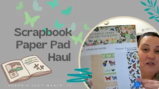 Scrapbook Paper Pad Haul