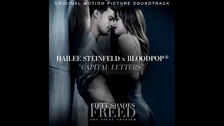 Hailee Steinfeld bloodpop - Capital Letters (Full Audio)